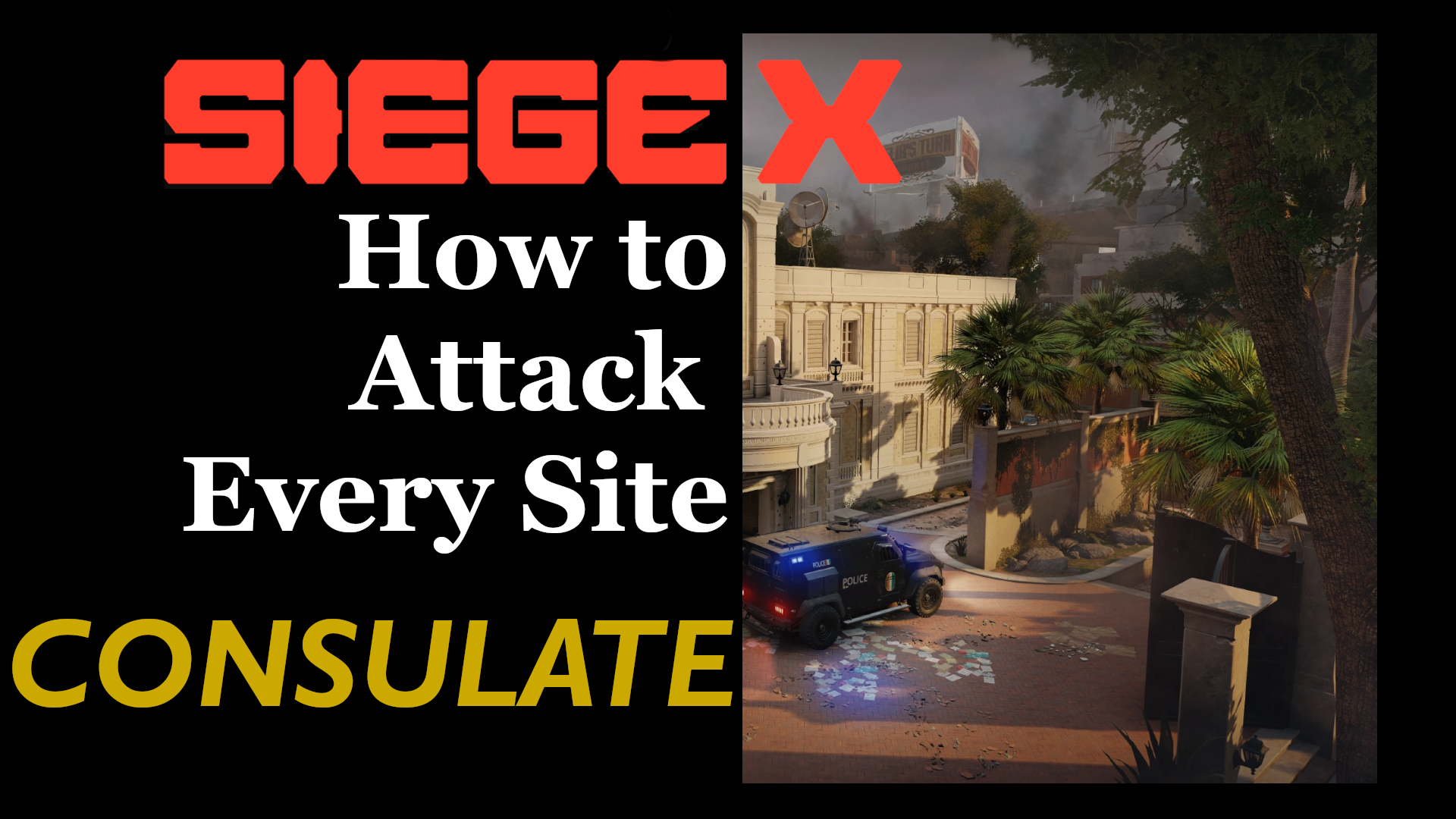 Mastering Consulate: The Complete Attacking Playbook for Ranked and Competitive Siege